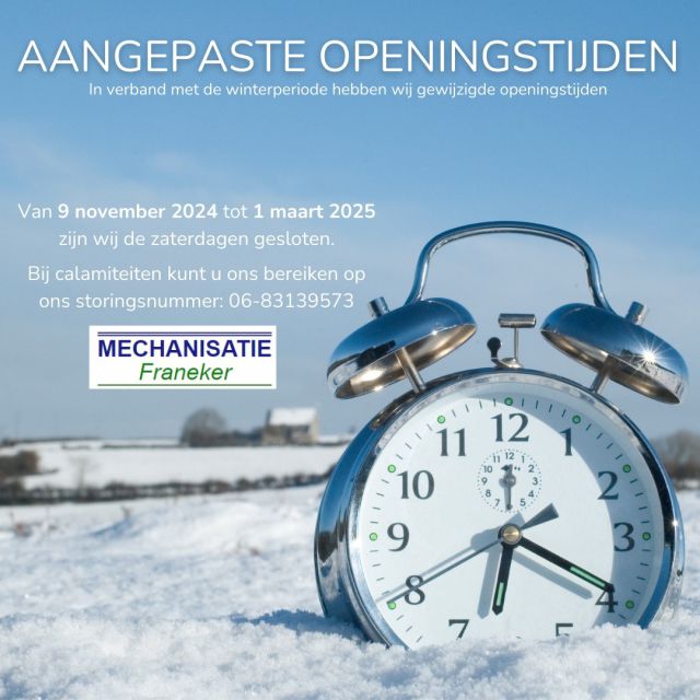 Let op! Wij hebben gewijzigde openingstijden tijdens de winterperiode⏰. Van 9 november 2024 tot 1 maart 2025 zijn wij de zaterdagen gesloten. Bij calamiteiten kunt u ons bereiken via ons storingsnummer 06-83139573.
#mechanisatiefraneker #mechanisatie #franeker #mechanisatiebedrijf #landbouwmechanisatie #tuinenpark #stihl #deutzfahr #werktuigen #reparatieenonderhoud #wintertijd #gewijzigdeopeningstijden